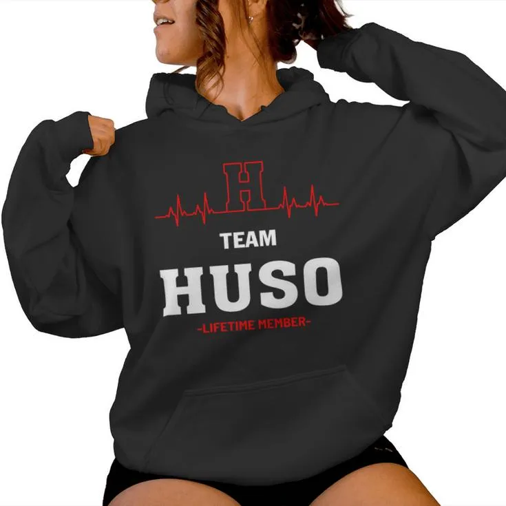 Team Huso Lifetime Member Huso Last Name Women Hoodie