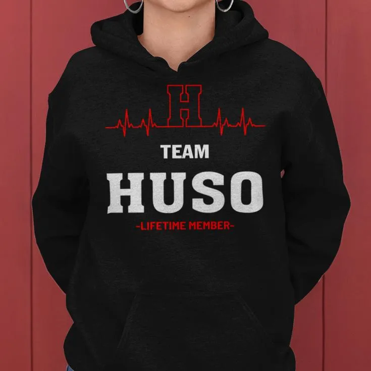 Team Huso Lifetime Member Huso Last Name Women Hoodie